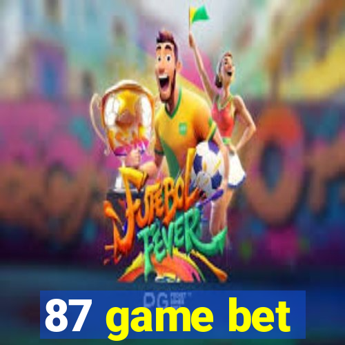 87 game bet